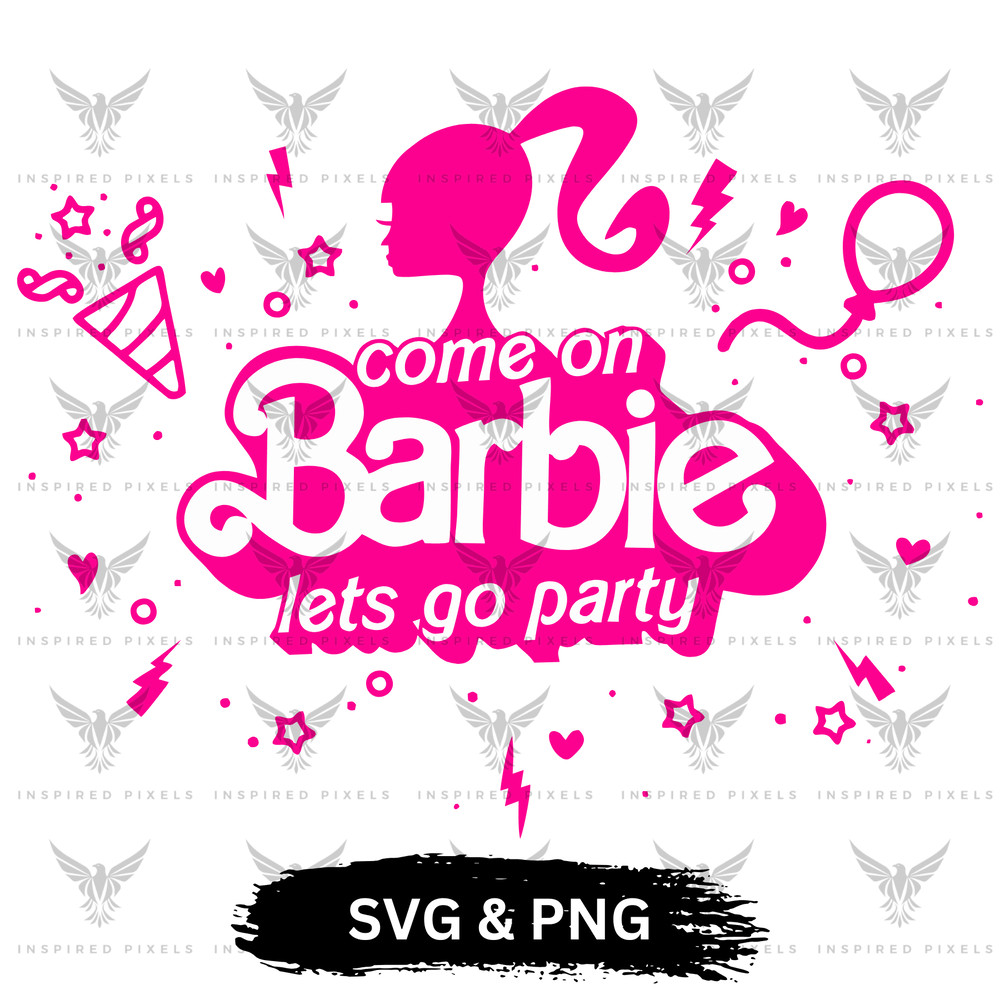 Come On Barbie SVGCome On Barbie PNGbarbie Svg Barbie Png Cricut Barbie Svglogo Barbie Svgbarbie Sv 0