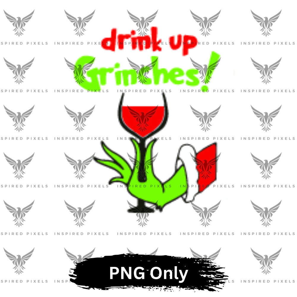 Drink Up Grinches Pnggrinch Face Png Grinch Pngcricut Grinch Svg The Grinch Png Cricut Grinch Png C 0