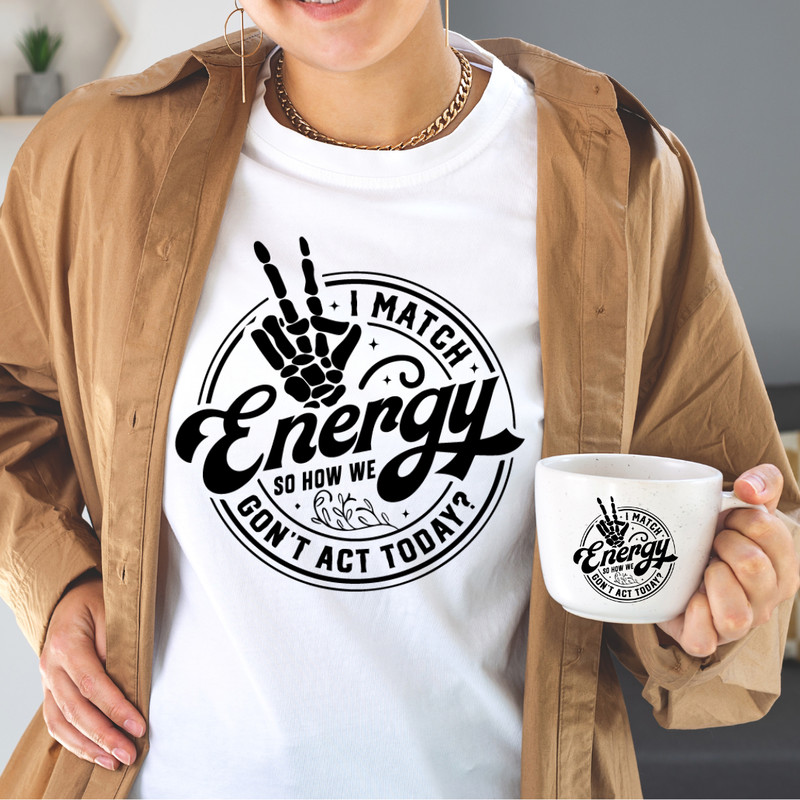 I Match Energy Svg File Sarcasm SVG Sassy SVG  Do Not Disturb My Energy Svg Funny Skull Svg Match E