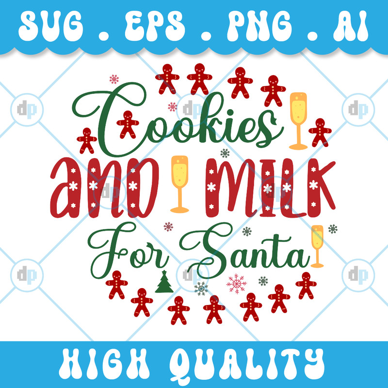Cookies And Milk For Santa Svg Christmas Svg Santa PNG SVG AI EPS File Digital Download 0