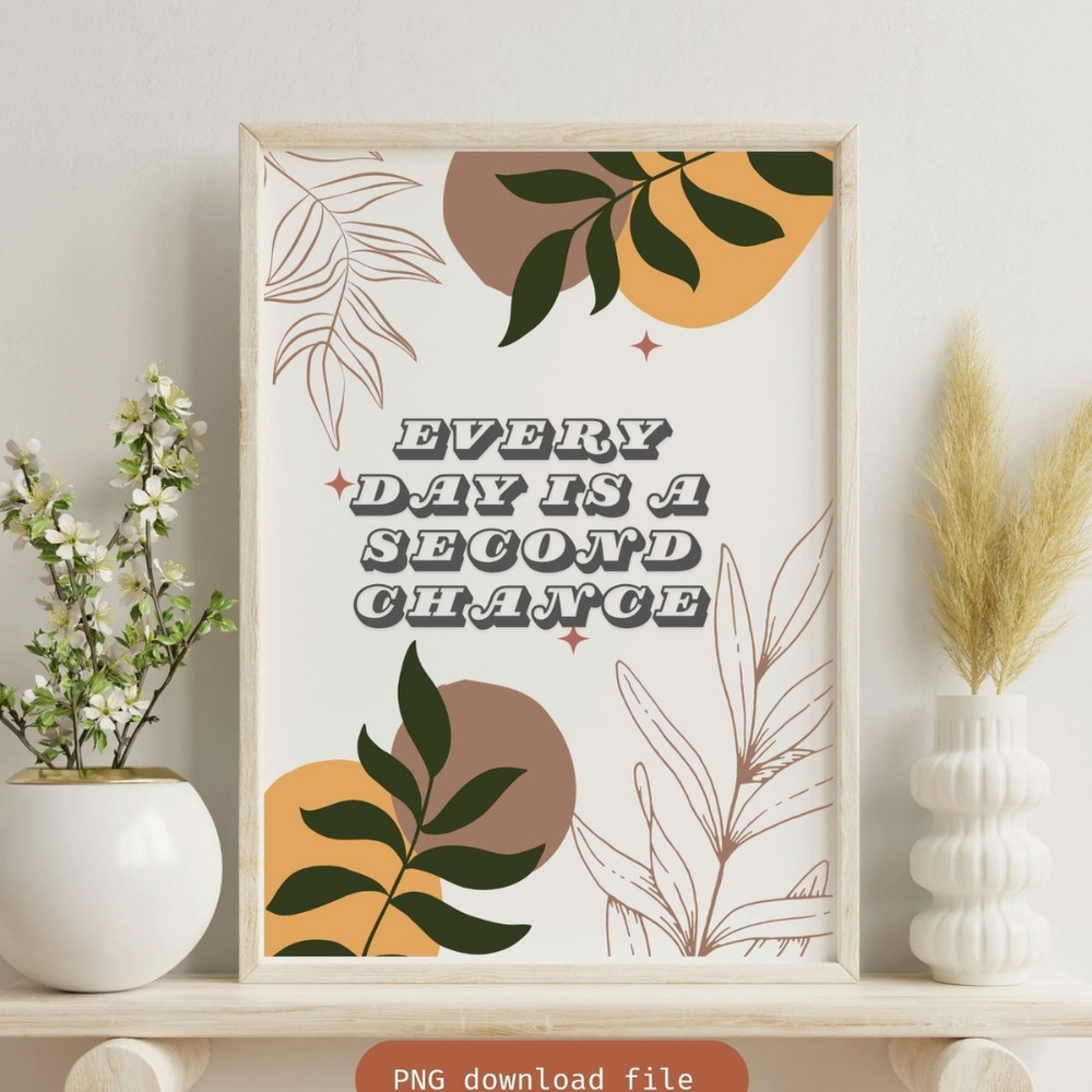 Digital Art Printable Wall Decor Quote Motivational Art Instant Download Custom Digital Designs Modern Home Print 6