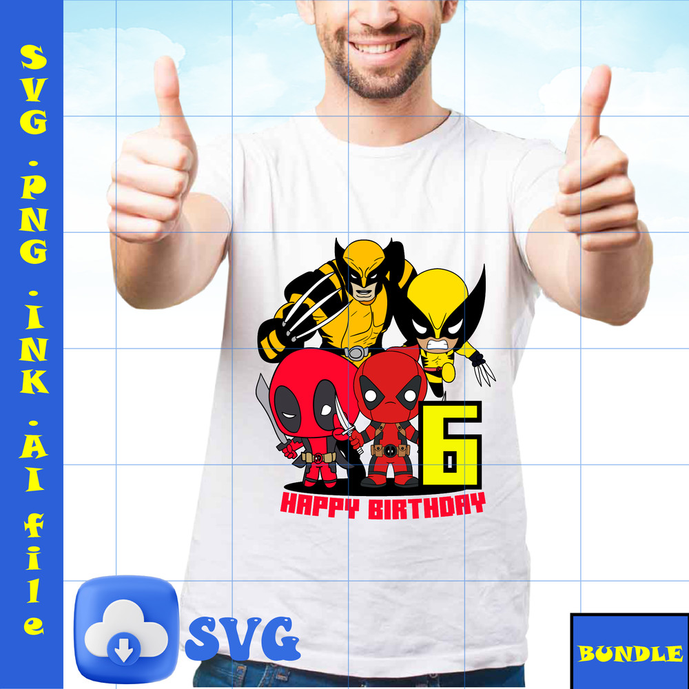 Editable TShirt 6th Birthday Deadpool SVG Wolverine PNG PDF To Print Wolverine And Deadpool Printable For Birthday 1