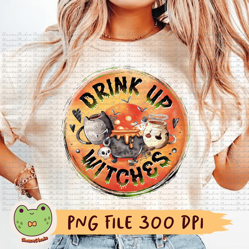 Drink Up Witches Png Halloween Png Halloween Witch Png Spooky Witch Png Witchy Png Spooky Season Pn 0