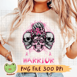 fight like a warrior png, breast cancer png, breast cancer warrior png, skull png, pink ribbon png, messy bun png