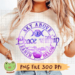 sky above earth below peace within png, meditation png, yoga png, namaste png, spiritual png, inspirational, yoga lover