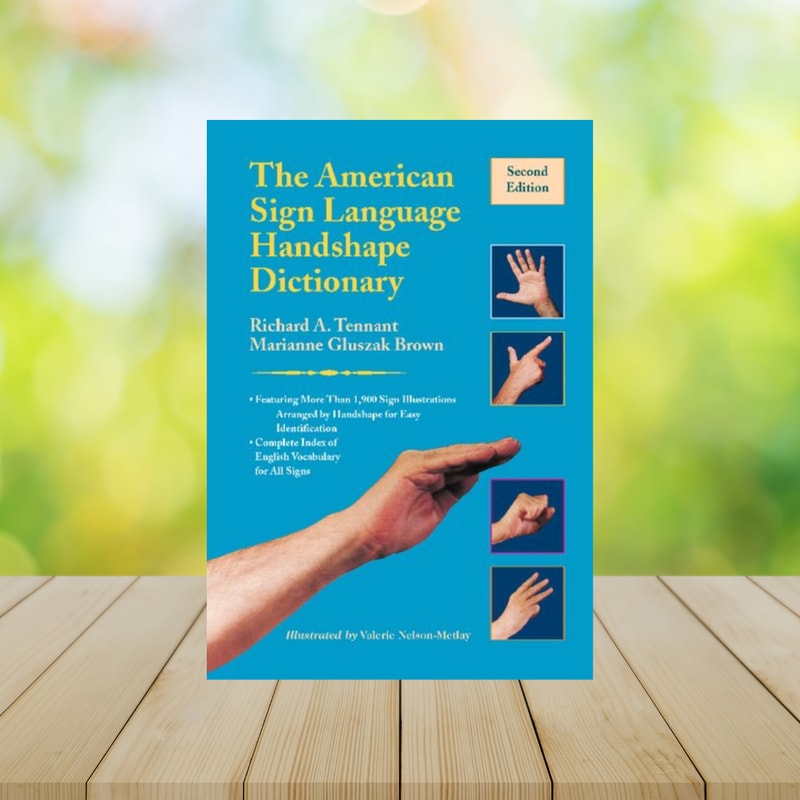 The American Sign Language Handshape Dictionary | Inspire Uplift