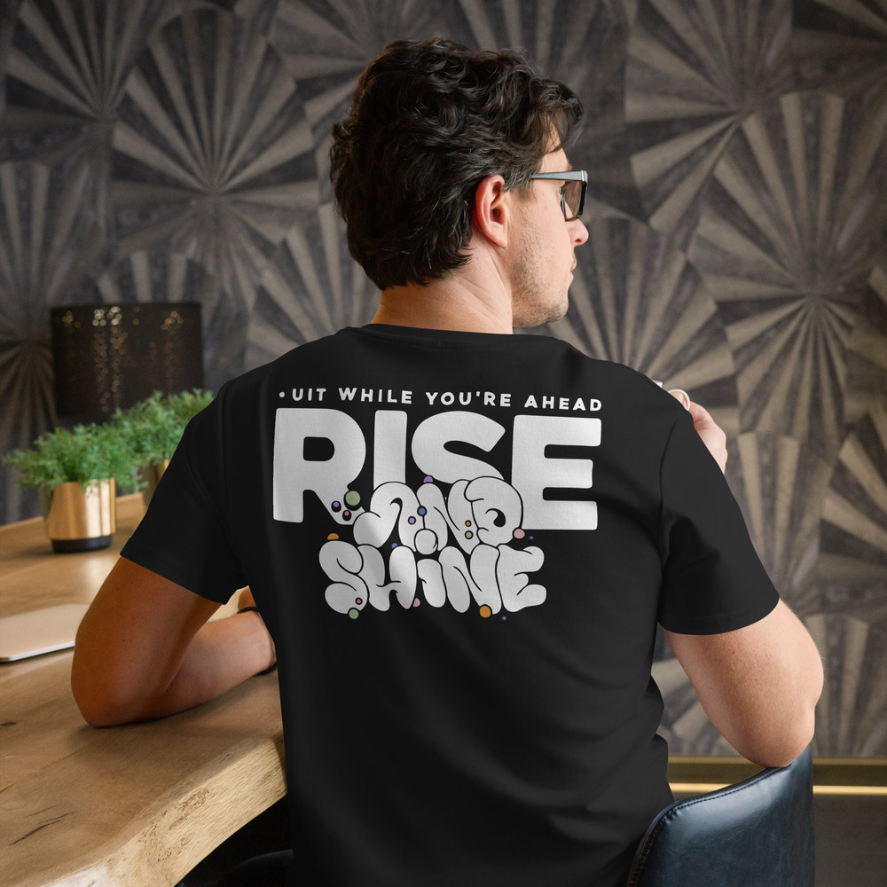 Rise And Shine Premium Cotton Tshirt 0
