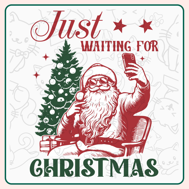 Just Waiting For Christmas Santa PNG SVG Christmas Santa Claus Design For Graphic Tees Christmas PngTote Bag Sticker 0
