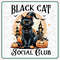 Black Cat Social Club PNG Halloween Gothic Girly Black Cat Png Halloween Shirt Design Retro Halloween Png 0