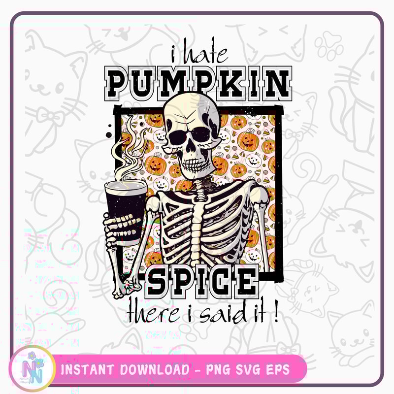 I Hate Pumpkin Spice Png Pumpkin Clipart Leopard PumpkinAutumn Png Fall Sublimate Design Png 0