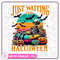 Just Waiting For Halloween PNG Funny Halloween Png Spooky Summer Halloween Sublimation Design 0