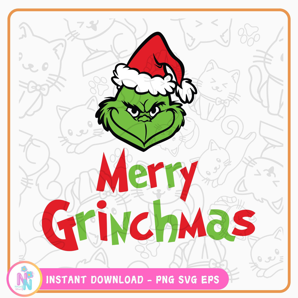Merry Grinchmas Svg Holiday Funny Grinch Digital Download File For Cricut DIGITAL FILE Grinch Christmas Design 0