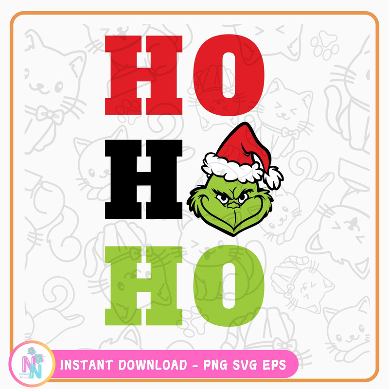 Ho Ho Ho PNG Grinc Your A Mean One Sublimation Design DTF Transfer Trendy Holiday Green Christmas Guy 0