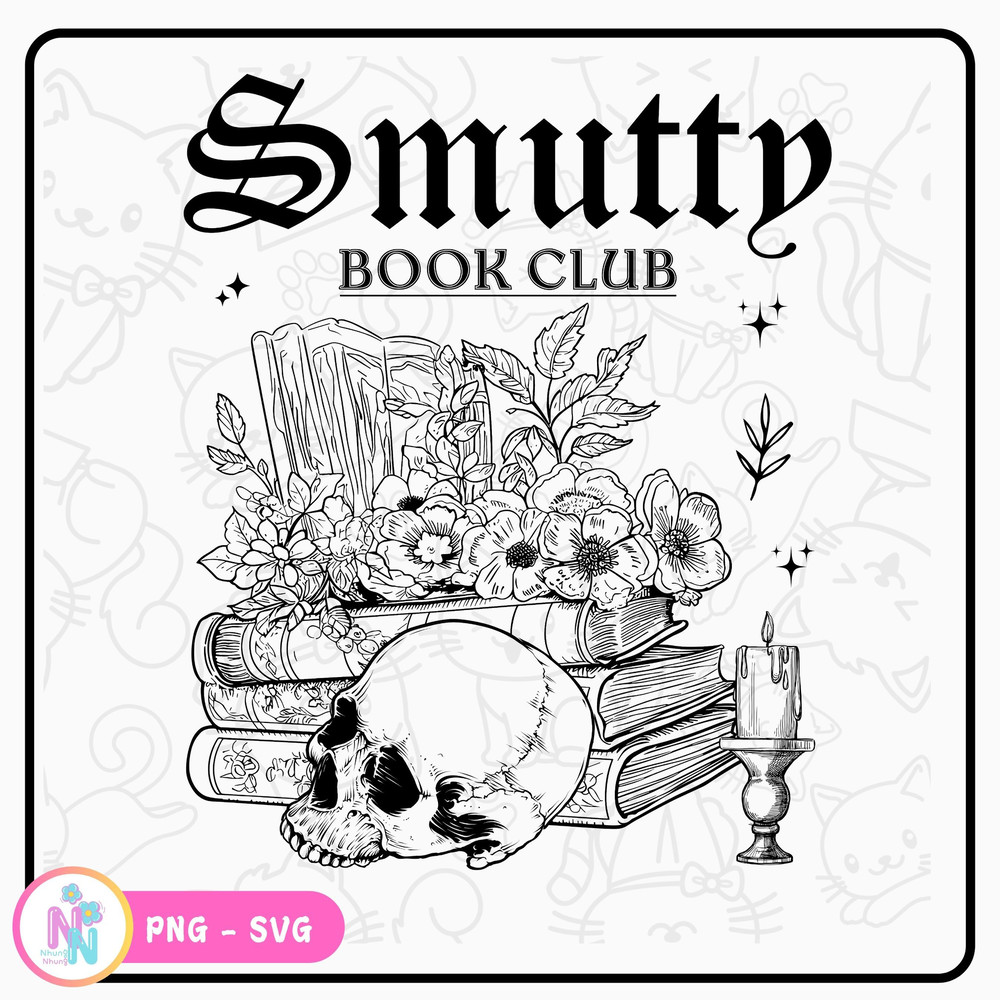 Smutty Book Club SVG PNG Book Shirt Png Funny Book Lover Gift Svg 0