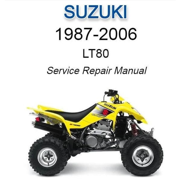Suzuki LT80 1987-2006 Service Repair Manual | Inspire Uplift