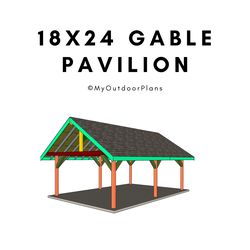 18x24 Gable Pavilion Plans