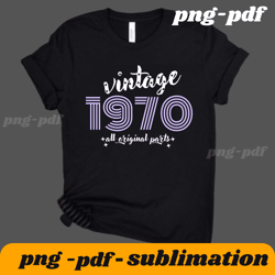 vintage 1970 shirt, 1970 birthday shirts, 55th birthday shirt, birthday gift, 55th birthday gift for women, 55th gift fo