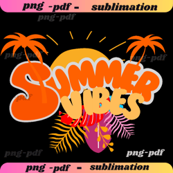summer vibes png, colorful summer clipart, beach digital image, sublimation design, trendy png, t-shirt design,