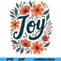 in proverbs joybspirational sublimation design, t-shirt png, sweatshirt design, colorful png, digital download png