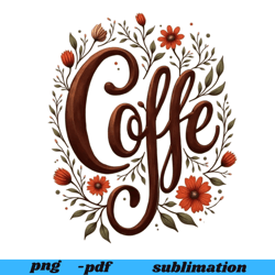 coffee lover t-shirt design, coffee png, coffee mug design, coffee sublimation, coffee shirt, but fast coffee,