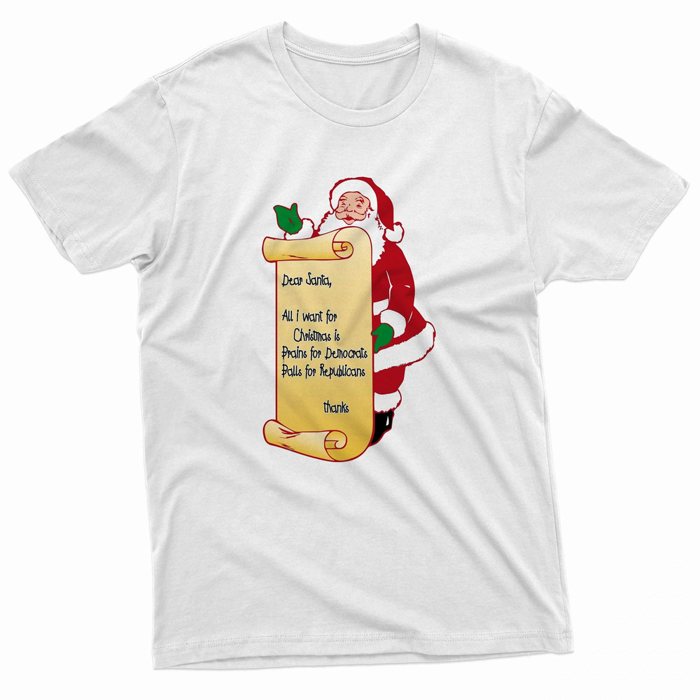 Dear Santa Wish List For America TShirt 0