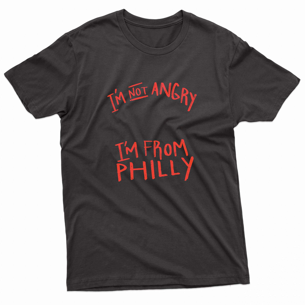 Im From Philly 29 TShirt 0