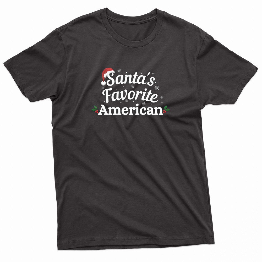 Santas Favorite American TShirt 0