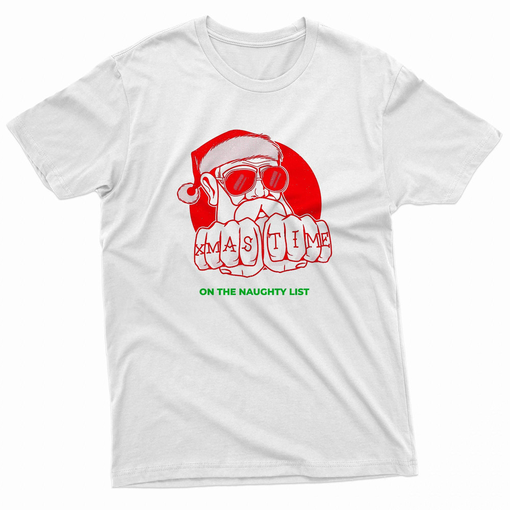 Youre In My Naughty List Santa Christmas TShirt 0