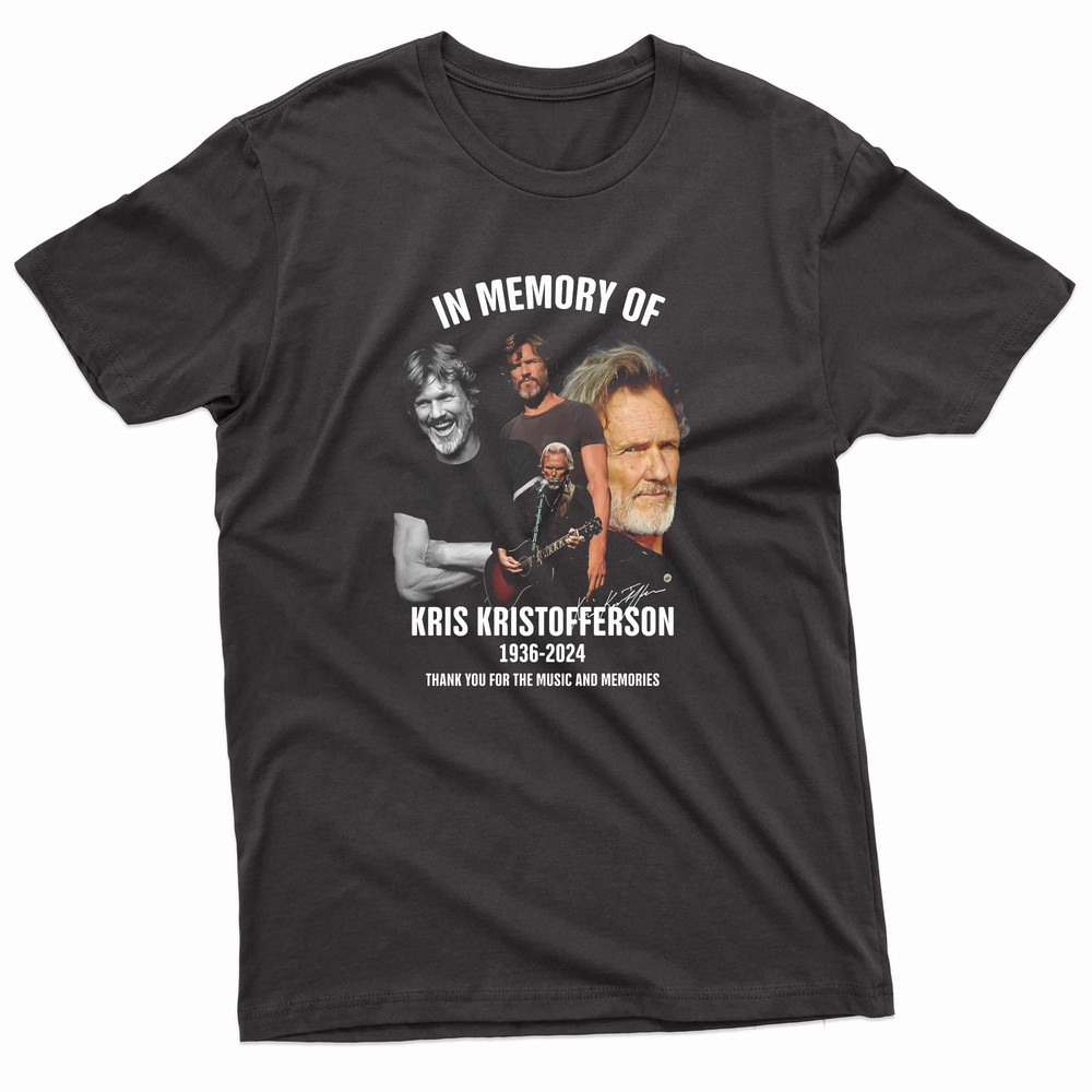 In Memory Of Kris Kristofferson Thank You For The Music And Memories TShirt 0