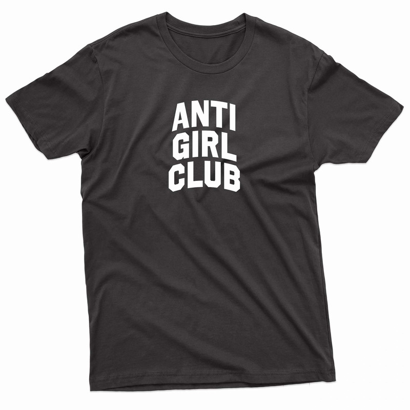 Anti Girl Club TShirt 0