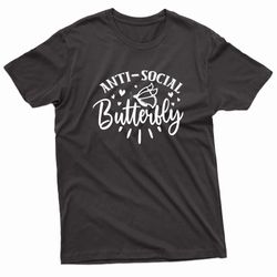 anti social butterfly introverts t-shirt