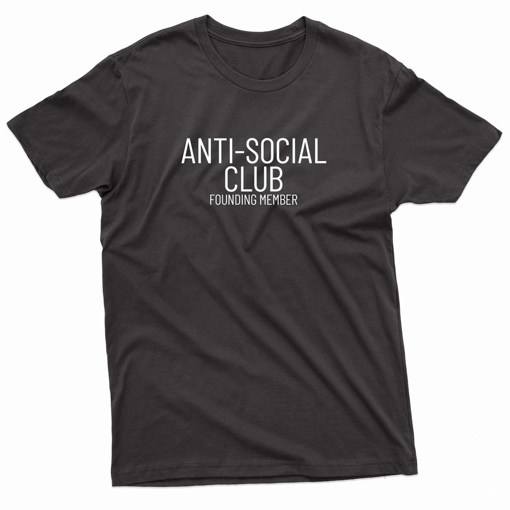 Anti Social Club Founding Member Funny Introvert TShirt 0