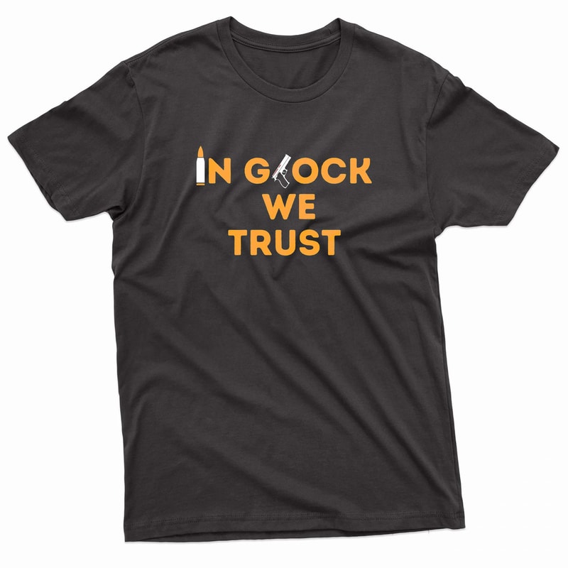 In Glock We Trust Yellow Font TShirt 0