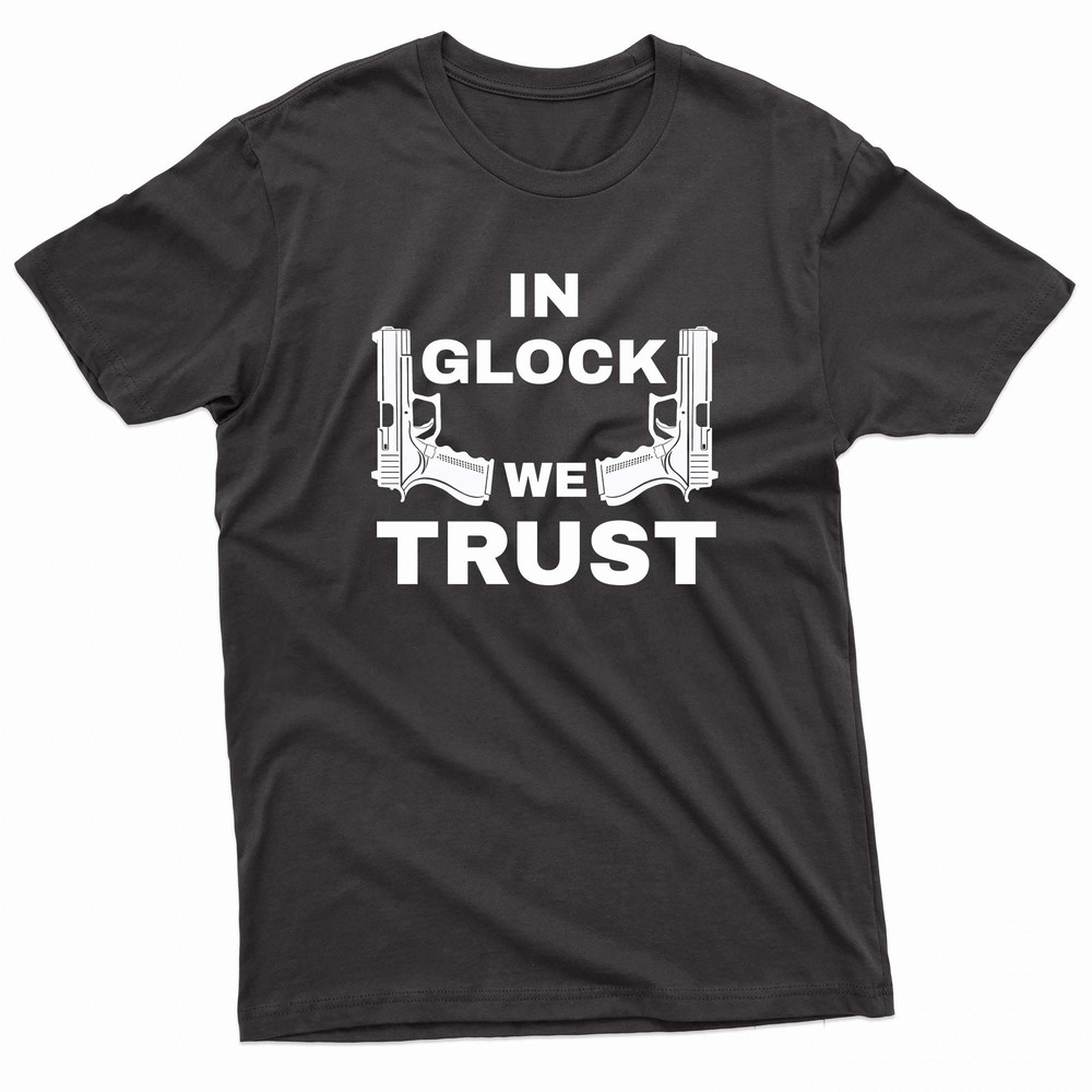 In Glock We Trust Double Gun TShirt 0
