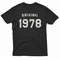 40th Birthday Gifts For Her 1978 Birthday TShirt 0