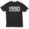 1990 30th Birthday TShirt 0