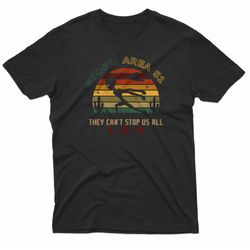 alien storm area 51 they t-shirt
