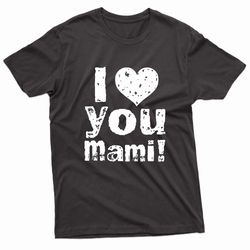 i love you mami rhea ripley t-shirt