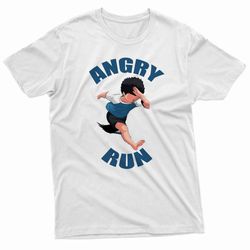 angry runs good morning anime memes t-shirt