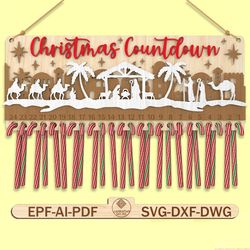 christmas nativity countdown calendar svg, candy cane countdown svg, days until christmas svg, advent calendar svg