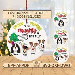 personalized proud member of the naughty list club ornament svg,dog lover gift svg,christmas ornament svg