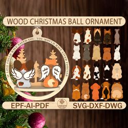 memorial dog christmas ornament svg, christmas memorial ornament svg, wood christmas ball ornament svg, christmas gift