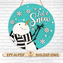 let it snow door sign svg ,christmas welcome sign svg,christmas snowman door hanger svg,happy christmas svg