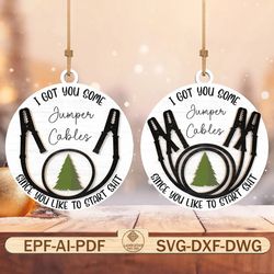 jumper cables christmas ornaments laser cut file svg, funny christmas ornament svg, christmas quote svg,christmas gift