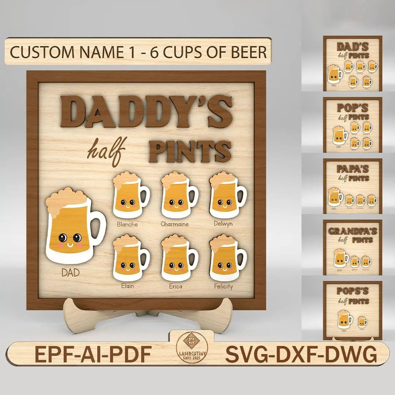 Personalized Daddys Half Pints Sign Svg Beer Dad Sign SVG Best Dad Ever Svg Gift For Dad Fathers Da 0