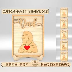 personalized best dad ever sign svg, lion family puzzle piece svg, gift for dad, fathers day gifts svg