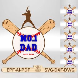 personalized no.1 dad baseball sign svg, baseball dad sign svg, baseball bat svg, gift for dad, fathers day gifts svg