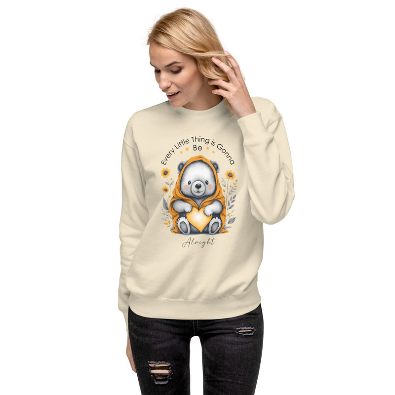 Every Little Thing Is Gonna Be Alright Positive Vibes Unisex Premium Sweatshirt 9