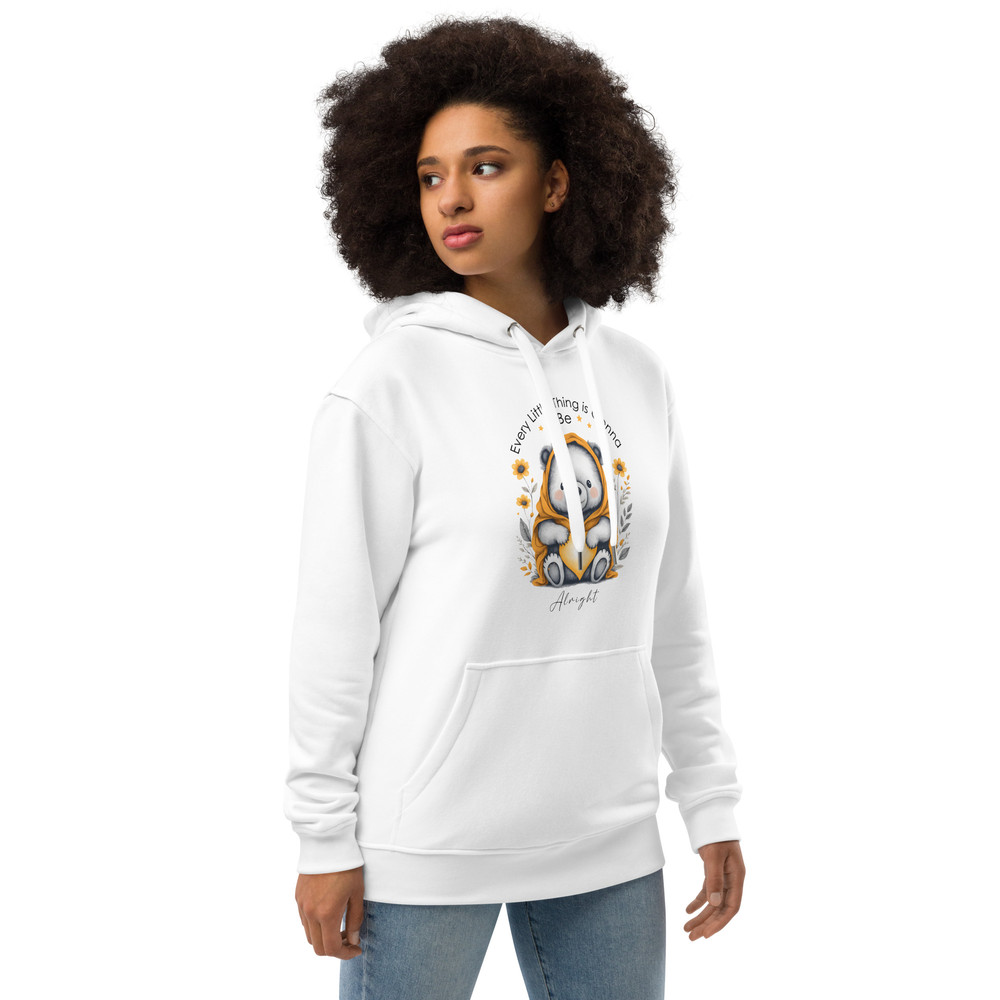 Every Little Thing Is Gonna Be Alright Positive Vibes Premium Eco Hoodie 5