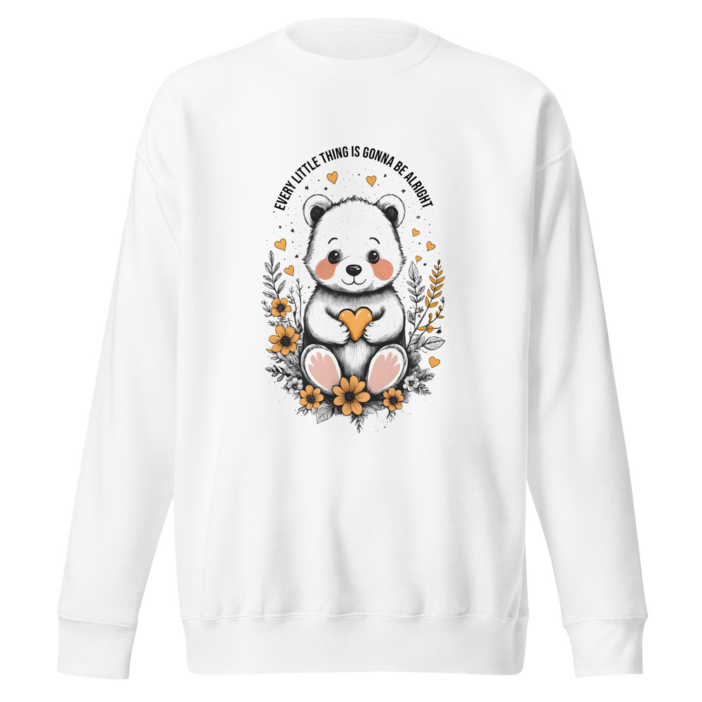 Every Little Thing Is Gonna Be Alright Positive Vibes Unisex Premium Sweatshirt 3